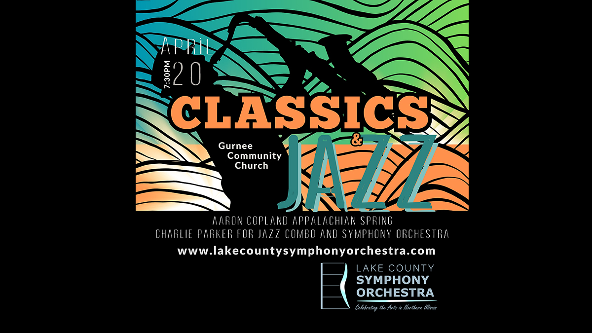 Classics and Jazz with Lake County Symphony Orchestra in Gurnee